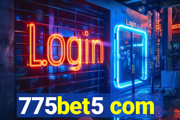 775bet5 com